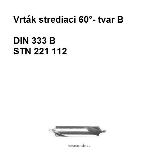 Vrták strediaci 60˚ - tvar B 3,15mm HSS
