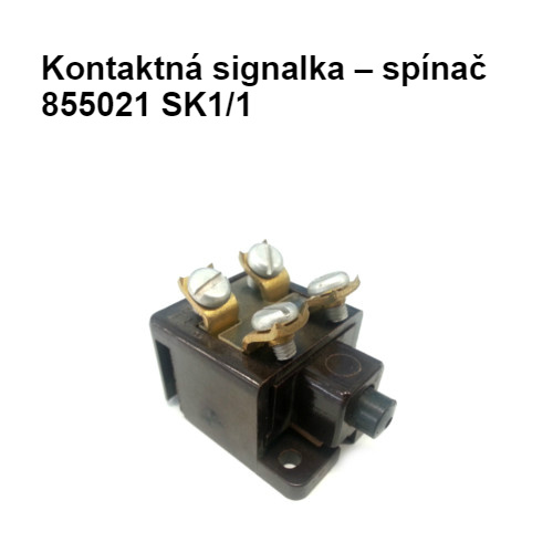 Kontaktná signalka – spínač 855021 SK1/1