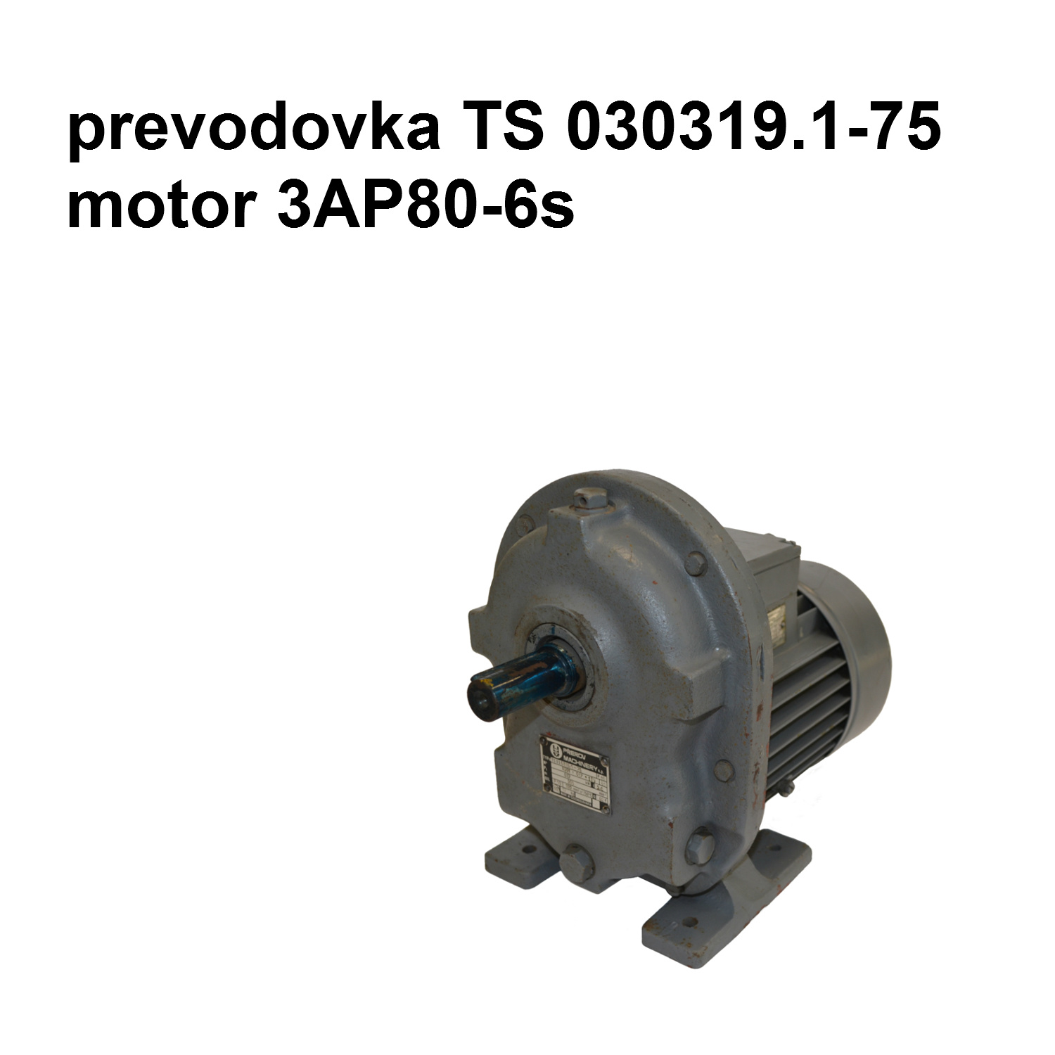 prevodovka TS 030319.1-75, P1 0,37 kW, n1 900/min, i 2,8  motor 3AP80-6s, 370W, 910 ot/min