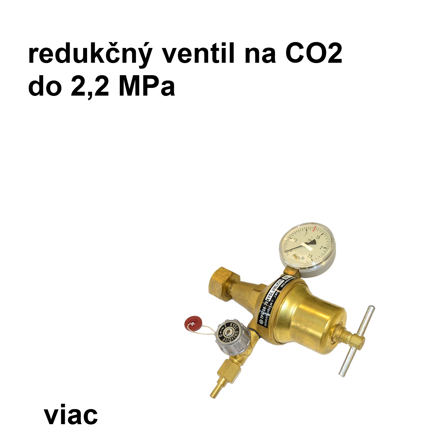 redukčný ventil CO2 - závit G 3/4" s jedným manometrom do 2,2 MPa