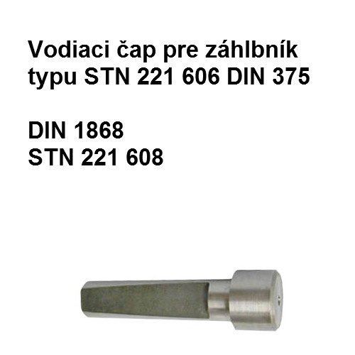 Vodiaci čap pre záhlbníky DIN 375, STN 221606 8,4x6mm HSS