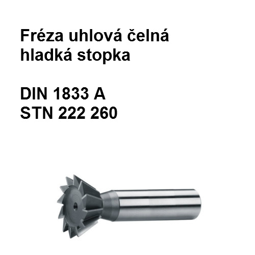 Fréza uhlová čelná hladká stopka 50x25 X2, HSS 02   