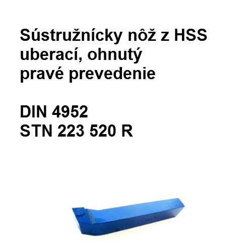 Sústružnícky nôž z HSS uberací, ohnutý pravé prevedenie 20x20 H1