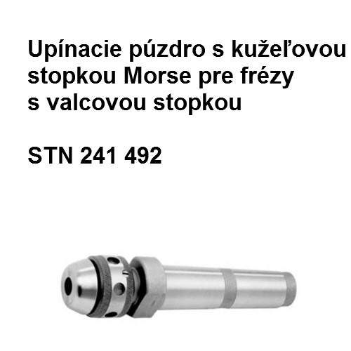 Upínacie puzdro s kužeľovou stopkou Morse pre frézy s valcovou stopkou 4x28