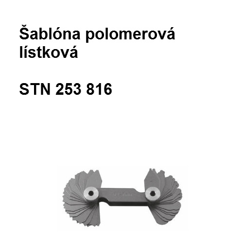 Šablóna polomerová lístková 7,5-15