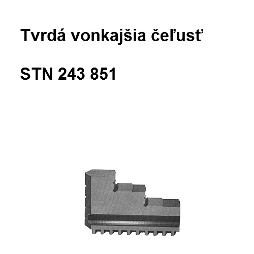 Tvrdá vonkajšia čeľusť 250/4 sada