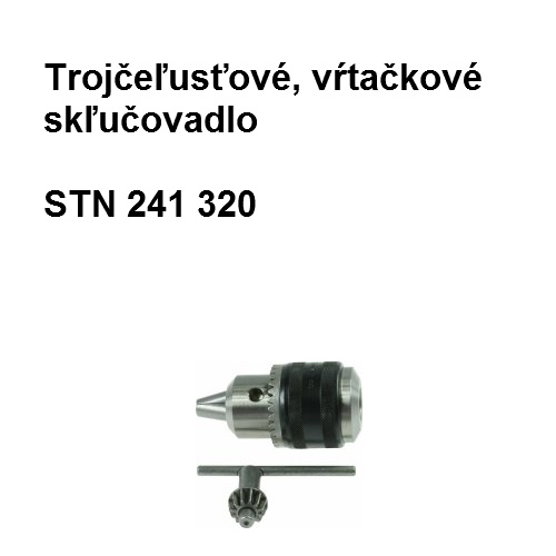 Trojčeľusťové vŕtačkové skľučovadlo 1-10mm B16