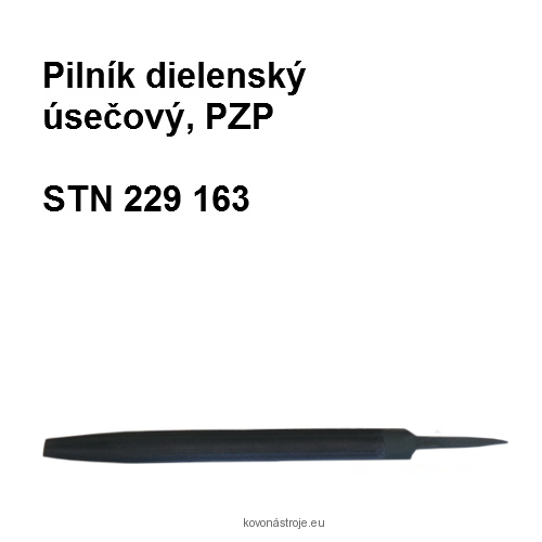 Pilník úsečový dielenský    350/1 PZP