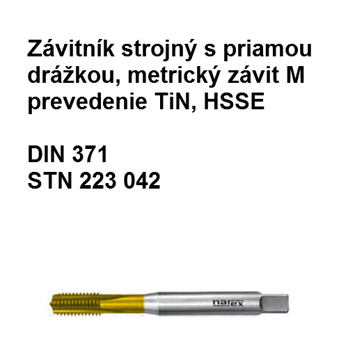 zavitnik 223042 M HSSE TiN  din 371