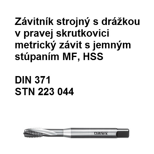 Závitník strojný 223044 din 371  MF