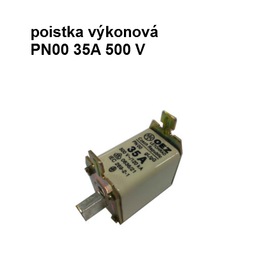 Poistka výkonová PN00 35A 500 V