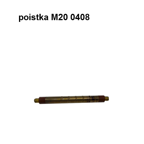 Poistka M20 0408