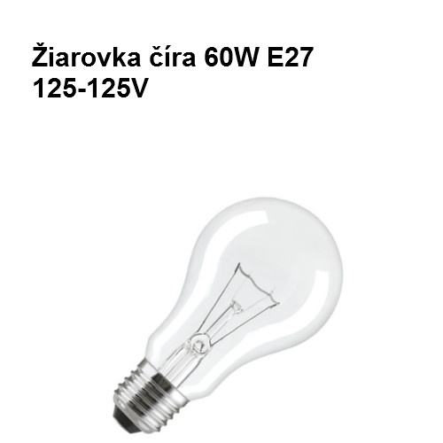 Žiarovka číra 60W E27 125-135V