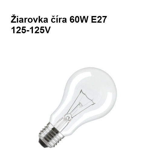 Žiarovka číra 60W E27 125-135V