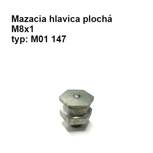 Mazacia hlavica plochá – M8x1, pozinkovaná