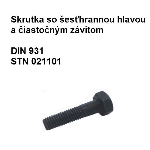 Skrutka 27x100, DIN 931, STN 1101.52, tvrdosť 8.8, povrch.úprava čierna