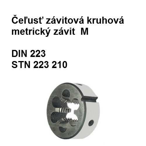 Čeľusť závitová kruhová M1 HSS 6g, metrický závit