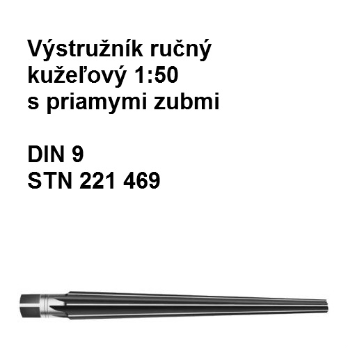 Výstružník ručný kužeľový 1:50 s priamymi zubami 25mm HSS