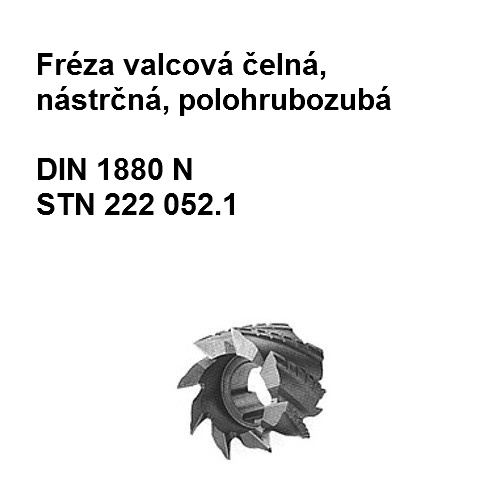 Fréza valcová čelná, nástrčná, typ N polohrubozubá 40x32 U4, HSS 92